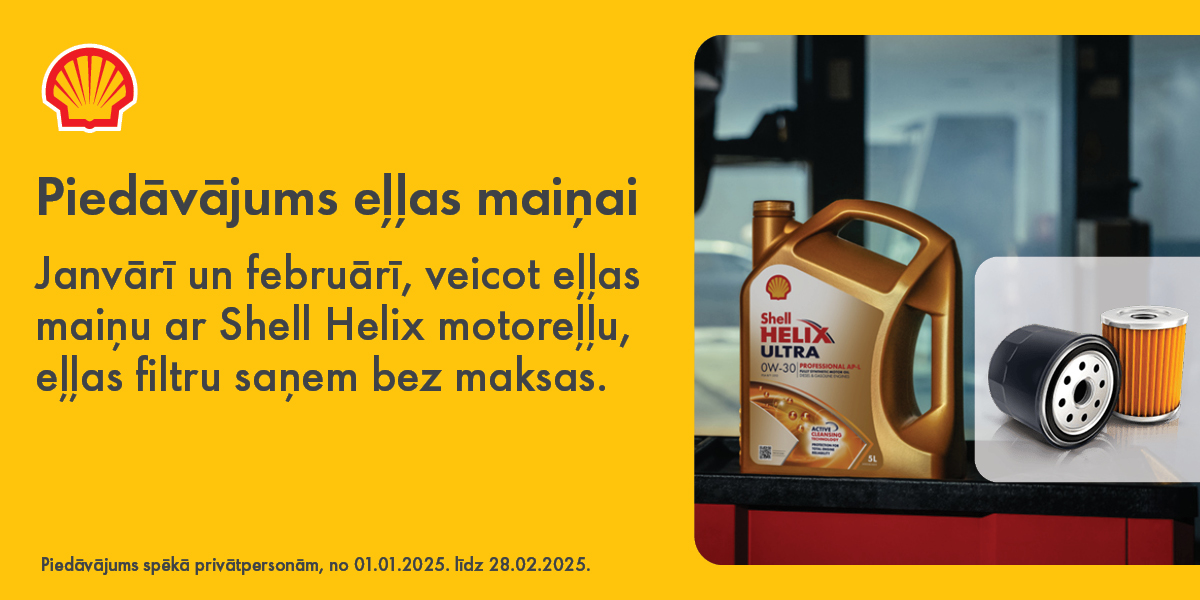 Shell eļļas maiņa + filtrs akcija 2025